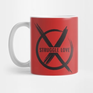 No Struggle Love Black Mug